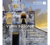 Carlock-Combet Duo – Sonates pour violon (Franck, Poulenc, Saint-Saëns) – CD – NAXOS