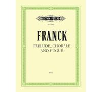 Franck: Prélude, Choral & Fugue Op.21 (Piano Solo) (EP3740A)