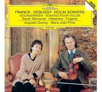 Franck : Sonate pour violon en la majeur / Debussy : Sonate pour violon en sol mineur - U