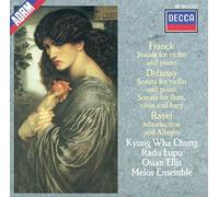 Franck : Sonate pour violon et piano - Debussy : Sonate pour violon et piano, sonate pour flûte, alto et harpe - Ravel : Introduction et allegro