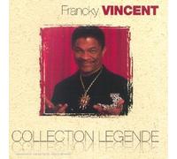 Francky Vincent - Collection Legende