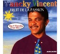 Francky Vincent - Fruit De La Passion (UK Import)