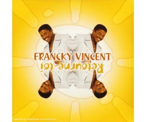 Francky Vincent - Retourne-Toi