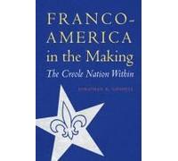 Franco-America In The Making