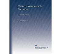 Franco-Americans in Vermont: a civil rights perspective