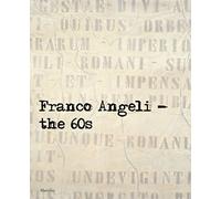 Franco Angeli: The 60s