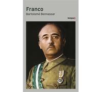 Franco - Bartolomé Bennassar - Perrin - Poche - Biographie