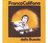 Franco Califano - Franco Califano Dalla Bussol [Import]