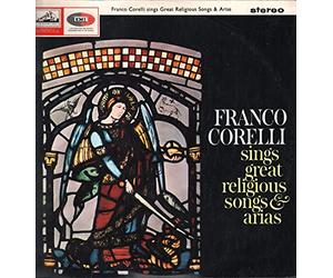 Franco Corelli - Franco Corelli Sings Great Religious Arias