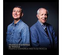 Franco d'Andrea Meets DJ Rocca