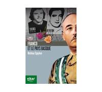 Franco et le Pays basque - Mathieu Elgoyhen - Elkar - broché - Essai