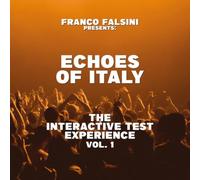 Franco Falsini - Echoes of Italy: The Interactive Test Experience Vol. 1