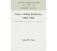 Franco-Italian Relations, 1860-1865