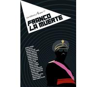 Franco La Muerte - Collectif - Arcane 17 Association - broché - Roman
