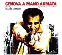 Franco Micalizzi - Genova A Mano Armata (Original Soundtrack) [Vinyl]