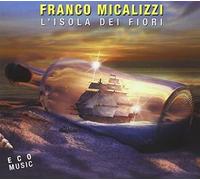 Micalizzi Franco – L'isola Dei Fiori – Import