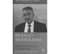 Franco Modigliani, Great Thinkers in Economics Series Lall Ramrattan, Michael Szenberg (Auteur)