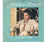 Franco Simone - FS5001 7"-45 giri" A Quest'Ora / Voglio Farti Un Regalo VINYL