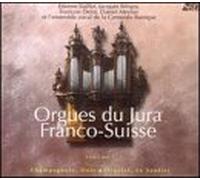 Franco-Suisse - Orgues du Jura