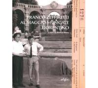 Franco Zeffirelli Al Maggio Musicale Fiorentino