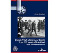 FrancoBritish relations and Europe, from EEC membership to Brexit