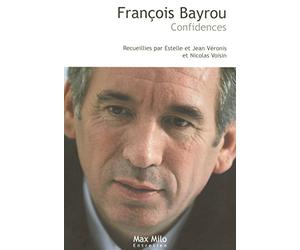 François Bayrou: Confidences