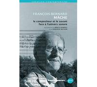 François-Bernard Mâche : poète et savant face à l'univers sonore