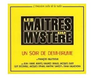 François Billetdoux - Les Maitres du Mystere : Un soir de demi-brume