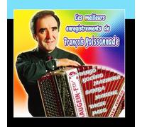 François Boissonnade Et Son Orchestre - Ses Meilleurs Enregistrements