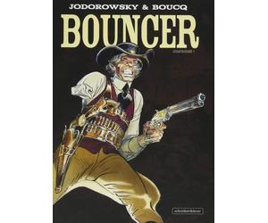François Boucq Bouncer: Gesamtausgabe 1: Teil 1: Ein Diamant fürs Jensei (Poche)