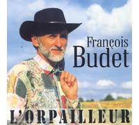 François Budet - L'Orpailleur