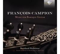Francois Campion Music For Baroque Guita