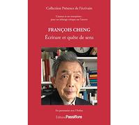 François Cheng : Écriture poétique et quête de sens