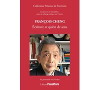 François Cheng Écriture poétique et quête de sens - Collectif Ardua - Passiflore - broché - Essai