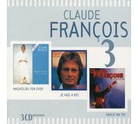 François, Claude - Coffret 3 CD : Magnolias for ever / Je vais à Rio / Danse ma vie