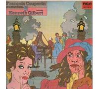 FRANCOIS COUPERIN AND KENNETH GILBERT - COMPLETE WORKS FOR HARPSICHORD VOL 7 LP (VINYL) UK RCA