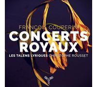 François Couperin: Concerts Royaux