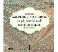 Cuiller Bertrand – L'alchimiste Vol. 1 – Un Petit Théâtre du Monde – CD
