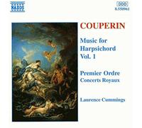 François Couperin: Musique pour clavecin Vol.1