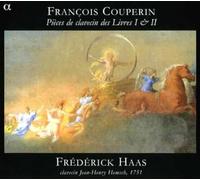 François Couperin & Frédérick Haas – Pièces de clavecin, Livres I & II – CD