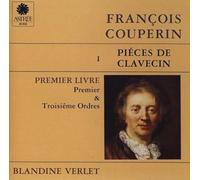 François Couperin - Pièces de Clavecin volume 1 Blandine Verlet