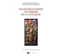 François d'Assise au miroir de la liturgie