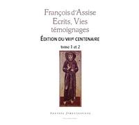 François d'Assise Ecrits, Vies, Témoignages TOTUM (tomes 1 et 2)