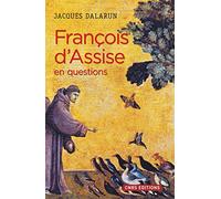 François d'Assise en questions Jacques Dalarun (Auteur)