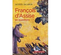 François d'Assise en questions - Jacques Dalarun - Cnrs Eds - broché - Essai