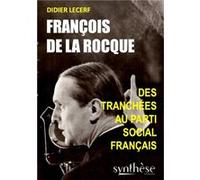 François de La Rocque Didier Lecerf (Auteur)