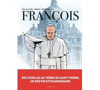 François Des favelas au trône de Saint-Pierre - Arnaud Delalande - Les Arenes Eds - broché - Bande dessinée
