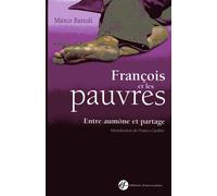 François et les pauvres 2 - Marco Bartoli - Franciscaines Eds - broché - Livre