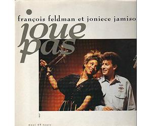 François Feldman & Joniece Jamison - Joue Pas (Version Maxi, 1989, & Joniece Jamison) [Import]
