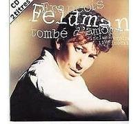 François Feldman - Tombe d'Amour